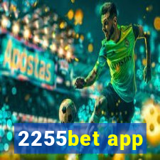 2255bet app